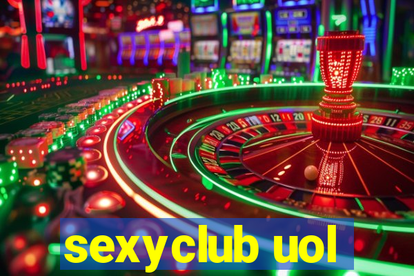 sexyclub uol